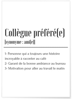 Affiche Définition Collègue préféré(e) | A3 : 29,7x42cm