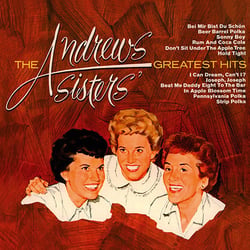 The Andrews Sisters' Greatest Hits - CD