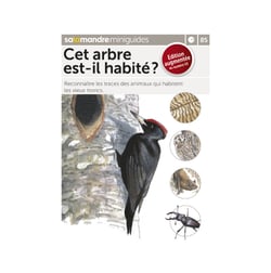Miniguide 85 - Cet arbre est il habité ?