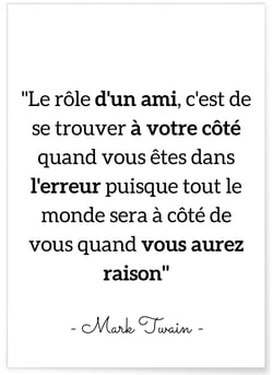Affiche Mark Twain : 'Le rôle d'un ami...' | A3 : 29,7x42cm
