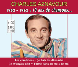 Charles Aznavour - 1952 - 1962 : 10 ans de chansons... - CD