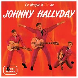Le disque d'or de Johnny Hallyday - CD