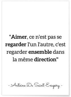 Affiche Antoine Saint-Exupéry : 'Aimer...' | A3 : 29,7x42cm