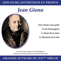 Discours, entretiens et propos : Jean Giono - CD
