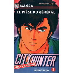 City Hunter Tome 02 Le Piege du General