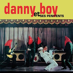 Danny Boy et ses pénitents - CD