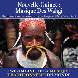 Nouvelle-Guinée : musique des wahgi - Patrimoine de la musique traditionnelle du monde - CD