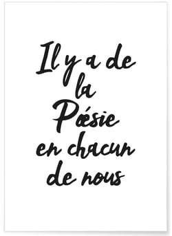 Affiche Il y a de la poésie en chacun de nous | A3 : 29,7x42cm