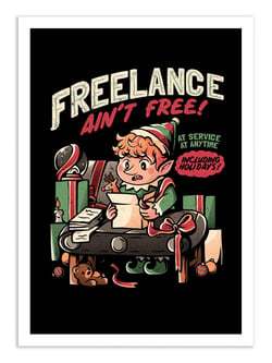 Affiche 50 x 70 cm -  Freelance ain't free - EduEly