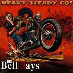 Vinyle album Bellrays - Heavy Steady Go - Import - Août 2024