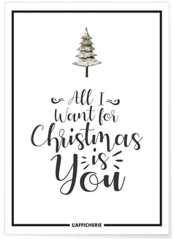 Affiche 'All i want for Christmas...' | A3 : 29,7x42cm