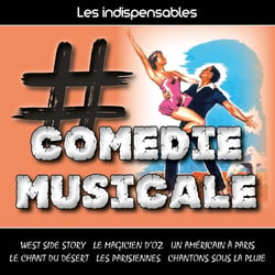Les indispensables : Comédie musicale - CD
