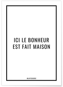Affiche Ici le bonheur est fait maison | A3 : 29,7x42cm