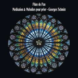 Flûte de Pan - Méditation et mélodies pour prier - CD