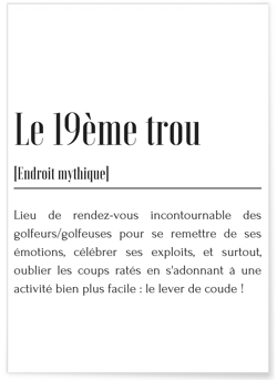 Affiche Définition Le 19ème trou | A3 : 29,7x42cm