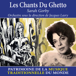 Les chants du Ghetto - Patrimoine de la musique traditionnelle du monde - CD