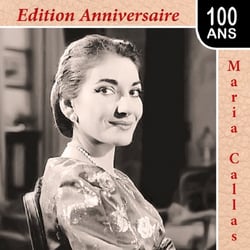 Maria Callas : édition anniversaire 100 ans - CD