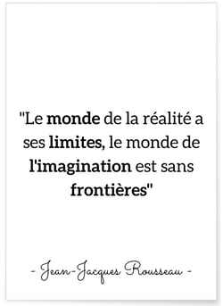 Affiche Rousseau : 'Le monde de la réalité a ses limites' | A3 : 29,7x42cm