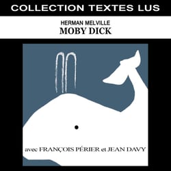 Moby Dick Collection Textes Lus - CD
