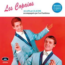Les Copains, Alain et Claude, accompagnés par Les Fantômes - CD