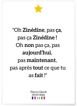 Affiche 'Oh Zinédine, pas ça...' | A3 : 29,7x42cm
