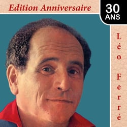 Léo Ferré : édition anniversaire 30 ans - CD