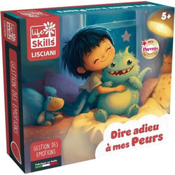 Dire adieu a mes peurs - LIFE SKILLS - Des 5 ans