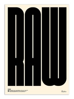 Affiche 50 x 70 cm -  Raw - Posterlad