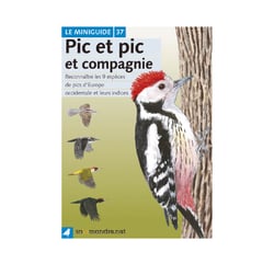 Miniguide 37 - Pic et pic et compagnie