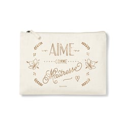 Trousse rectangulaire PM (20x13 cm) - Aime comme maîtresse
