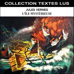 Jules Verne : L'île mystérieuse Collection Textes Lus - CD