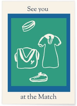 Affiche Tennis Lifestyle : See You at the Match | A3 : 29,7x42cm