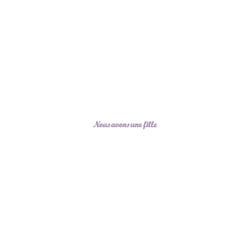 Planche de stickers peel off parme "Nous avons une fille"