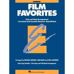 Essential elements - film favorites (trombone) trombone