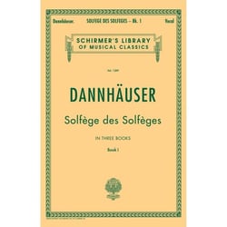 A. dannhauser  : solfege des solfeges - livre 1