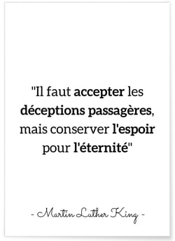 Affiche citation Martin Luther King 'Il faut accepter les déceptions...' | A3 : 29,7x42cm