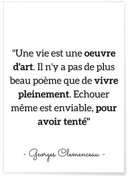 Affiche G.Clemenceau : 'Une vie est oeuvre d'art...' | A3 : 29,7x42cm