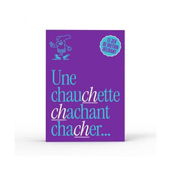 Jeu d'ambiance Miraludo Une Chauchette Chachant Chacher