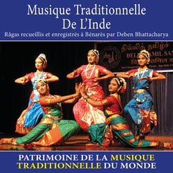 Musique traditionnelle de l'Inde - Patrimoine de la musique traditionnelle du monde - CD