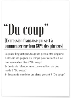 Affiche Définition 'Du coup' | A3 : 29,7x42cm