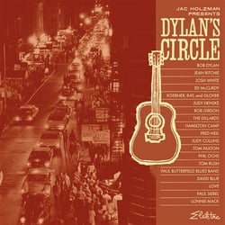 Jac Holzman Presents : Dylan's Circle (Elektra 75)