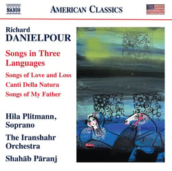 Songs in 3 Languages-Songs of Love & Loss-Canti Della Natura-Songs of My Father