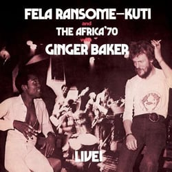 Fela With Ginger Baker Live!