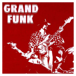 Grand Funk (The Red Album)