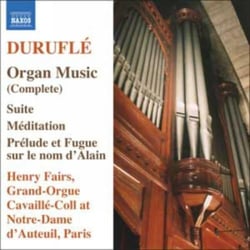 Maurice Durufle Musique Pour Orgue (Integrale)