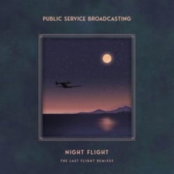 Night Flight - The Last Flight Remixes