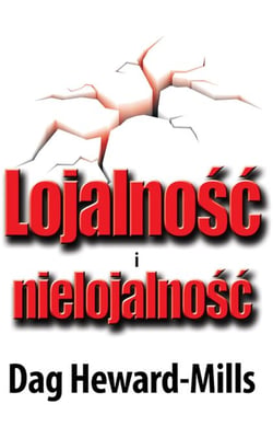 Lojalność i nielojalność