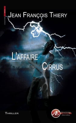 L'affaire Cirrus - Thriller