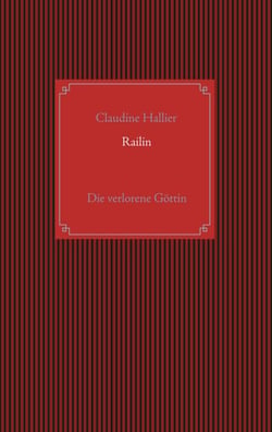 Railin - Die verlorene Göttin