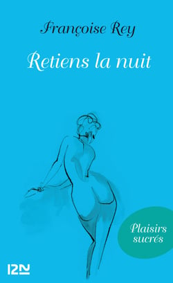 Retiens la nuit